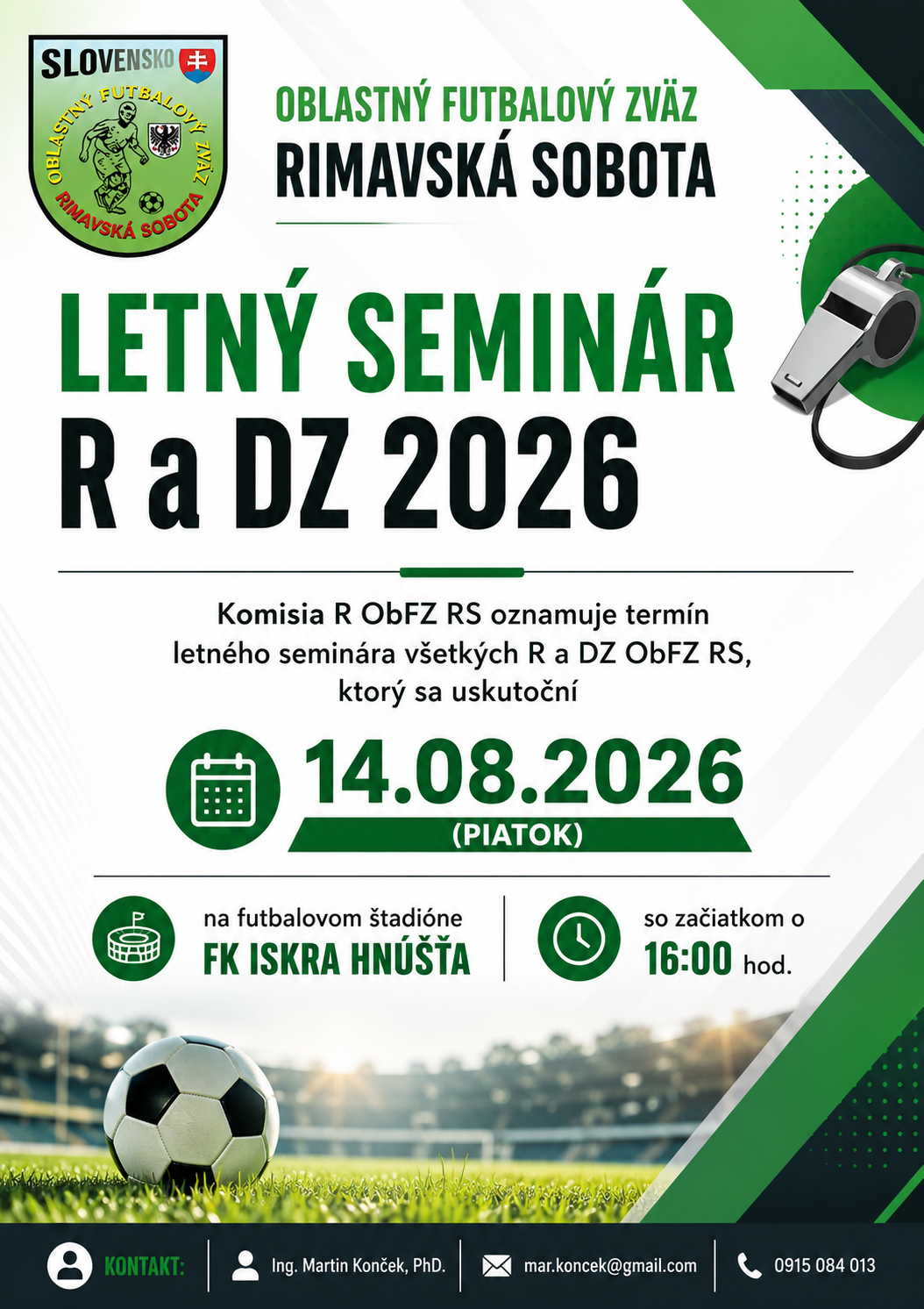 LETNÝ SEMINÁR A R A DZ, HNÚŠŤA 14.8.2026